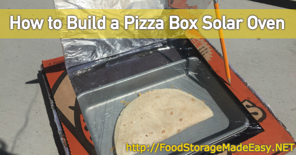 How to Build a Pizza Box Solar Oven