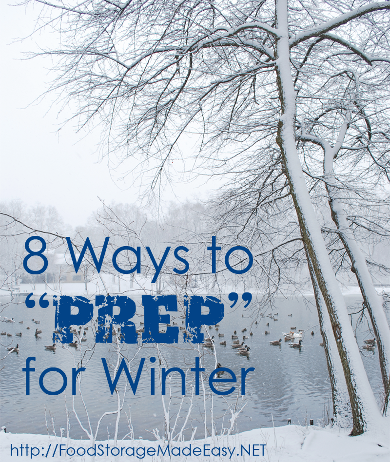 8 Ways to "Prep" for Winter