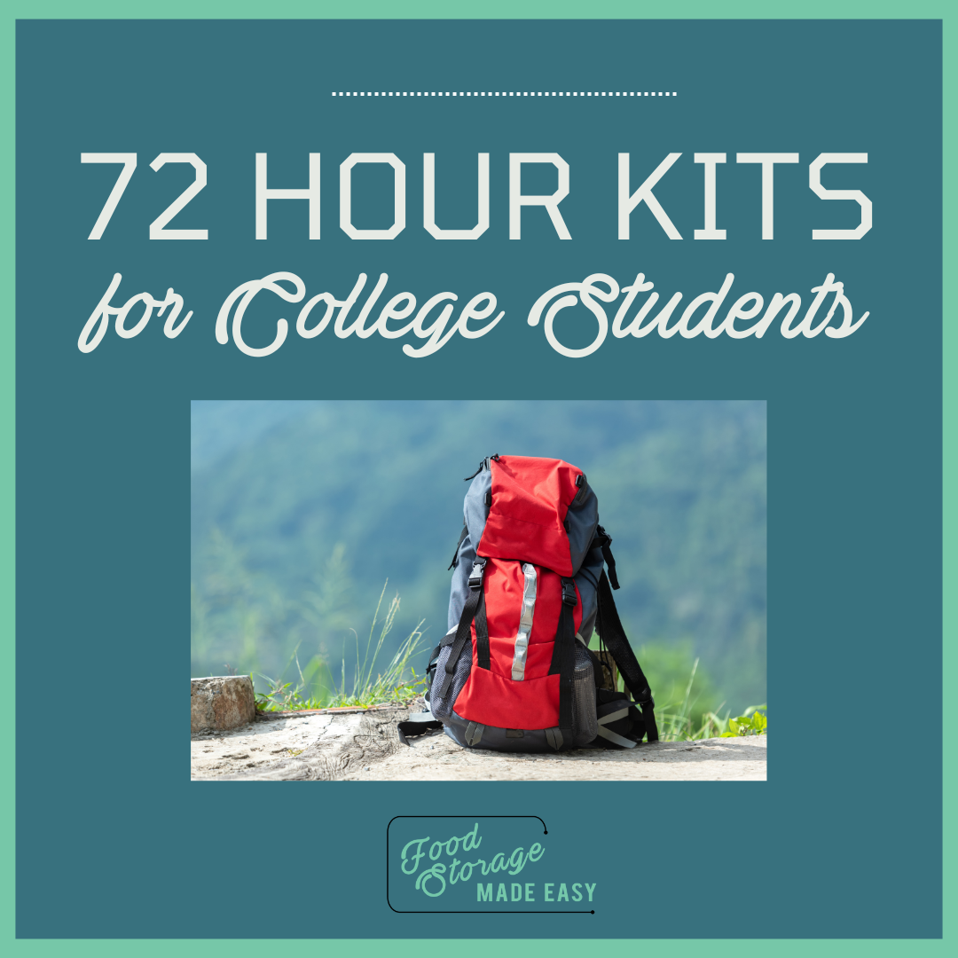 72 Hour Kits for College Students